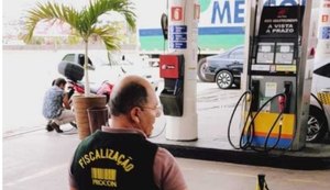 Procon de Arapiraca autua 12 postos de combustíveis