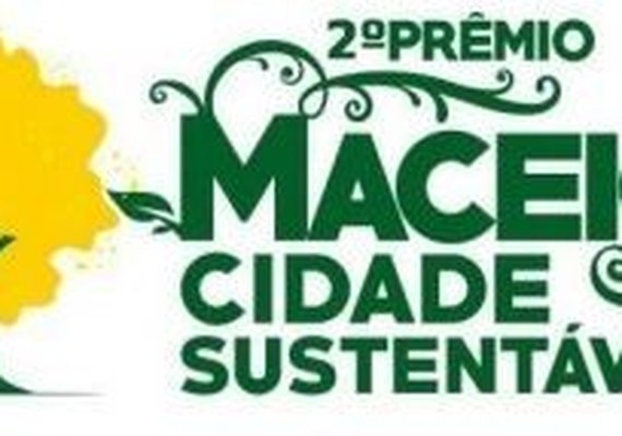 Maceió, Cidade Sustentável: confira datas de inscrição do prêmio