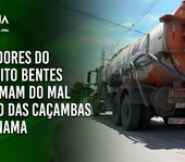Moradores do Benedito Bentes I reclamam do mau cheiro das caçambas da Sanama