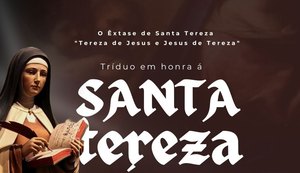 Programação da festa de Santa Tereza D'Ávila é divulgada