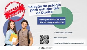 Estágio em Direito na Justiça Federal: inscrições prorrogadas até 20 de maio