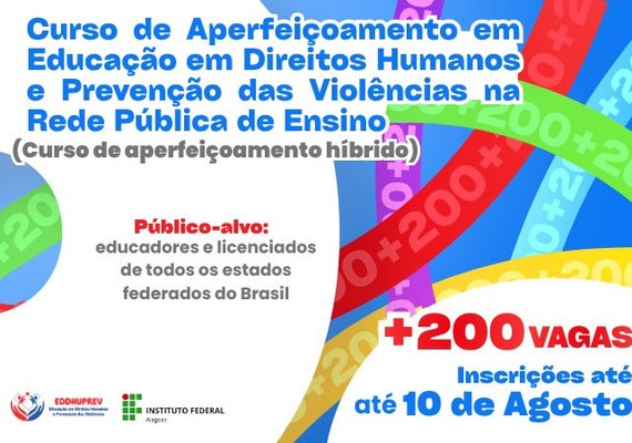 Ifal oferta novas vagas para Aperfeiçoamento em Educação em Direitos Humanos e Prevenção das Violências
