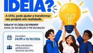 Ufal abre seleção para incubação de 17 empreendimentos em Maceió e Arapiraca