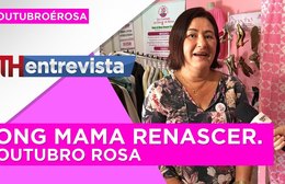 TH Entrevista Naydja Reis da ONG Mama Renascer - Outubro Rosa