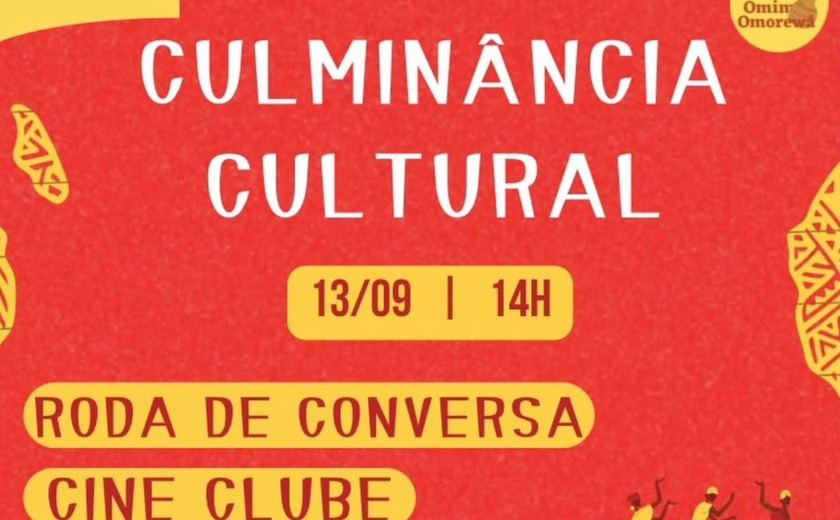 Culminância Cultural reúne saberes, cinema e ancestralidade negra em Maceió