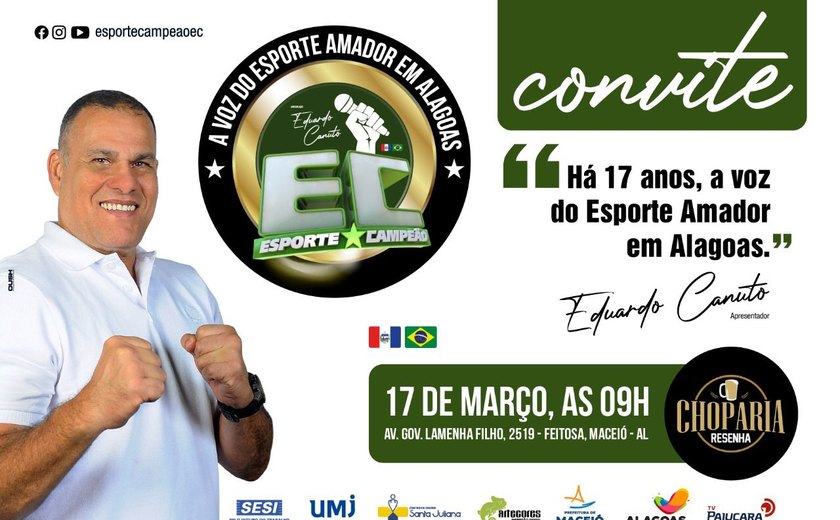 Programa Esporte Campeão comemora 17 anos dando voz ao esporte amador em Alagoas