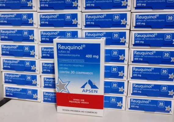 Sesau já distribuiu mais de 50% da Cloroquina enviada pelo Ministério da Saúde
