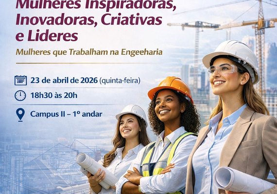 Entre avanços e desafios, protagonismo feminino na engenharia pauta encontro no Cesmac