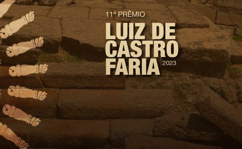 Prorrogadas as inscrições para o 11º Prêmio Luiz de Castro Faria