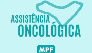 Órgãos de controle acionam Justiça para garantir funcionamento de Fundo de Combate ao Câncer em Alagoas