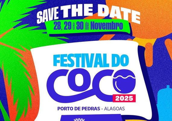 Porto de Pedras anuncia Festival do Coco 2025, garantindo que será o maior evento do ano no Norte de AL