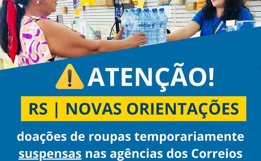 Vestuário já é 70% dos donativos arrecadados pelos Correios; estatal pede que população priorize doação de outros itens