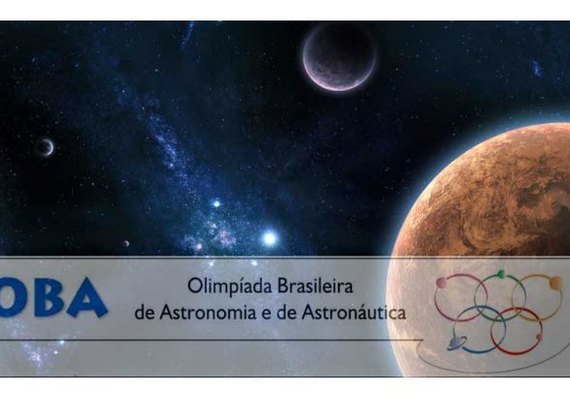 Olimpíada Brasileira de Astronomia e Astronáutica tem inscrições abertas