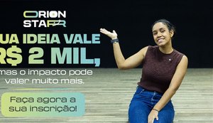 OrionStar premia com R$ 2 mil ideias inovadoras de estudantes; inscrições até 16 de agosto