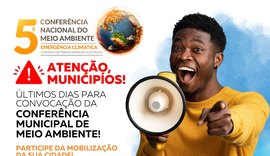 Prazo para convocação de Conferências Municipais de Meio Ambiente termina nesta quinta