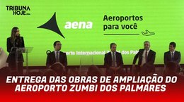 Obras de ampliação do Aeroporto Zumbi dos Palmares são entregues