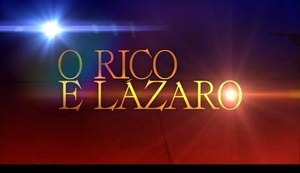 'O Rico e Lázaro': confira aqui o resumo dos próximos capítulos da novela