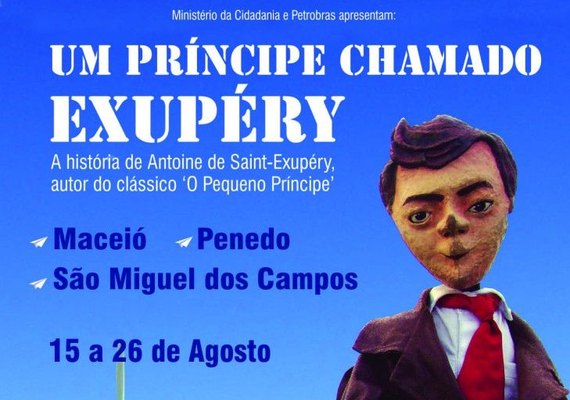 Companhia Mútua apresenta 'Um Príncipe Chamado Exupéry' em Alagoas