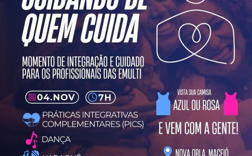 Saúde de Maceió abre inscrições para a 4ª edição do “Cuidando de Quem Cuida”