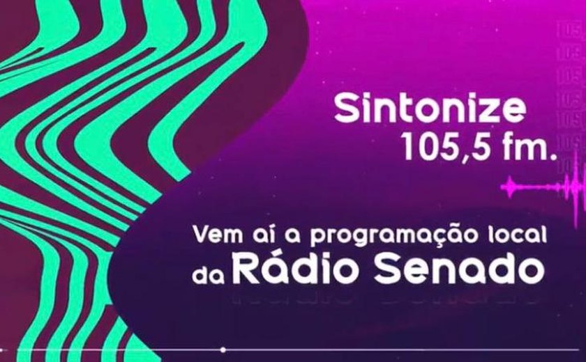 Inauguração da programação local da Rádio Senado Cidadã acontece nesta quinta-feira (19)