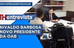 TH Entrevista - Nivaldo Barbosa, novo presidente da OAB/AL