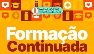 A importância da Formação Continuada do IDESNE