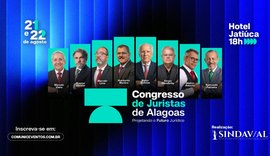 Sindicato dos Advogados traz Nabor Bulhões e Ministro Humberto Martins para Congresso de Juristas de Alagoas em agosto