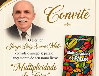 Dr. Jorge Soares lança o livro “Multiplicidade de Fatos” e celebra sua trajetória literária em Alagoas
