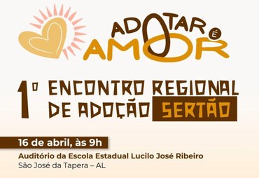 Tapera sedia 1º Encontro de Adoção no Sertão nesta quinta-feira (16)