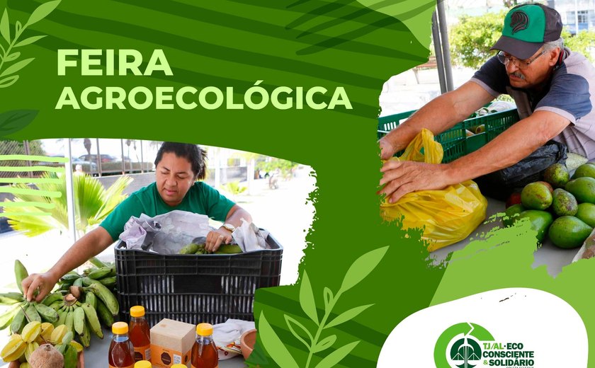 TJ/AL promove feira agroecológica nesta terça (21) com oficinas de aproveitamento de alimentos
