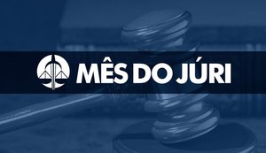 Conheça alguns dos 140 casos que vão a julgamento no Mês do Júri em Alagoas