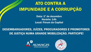 Membros do Poder Judiciário e MP realizam ato nesta quinta (1º)