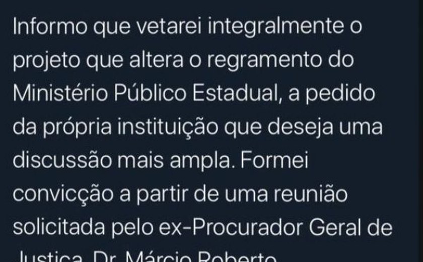 Governador anuncia que vai vetar projeto de lei que modifica estrutura do MPE