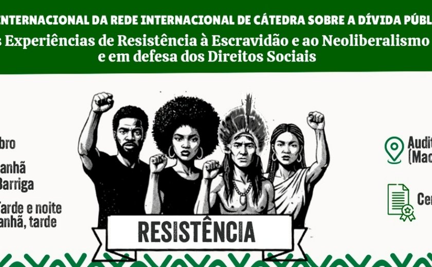 Seminário Internacional discutirá o neoliberalismo e a defesa dos direitos sociais. Inscrições gratuitas!