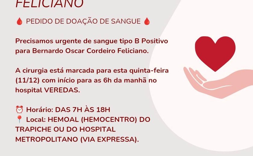 Família pede doação urgente de sangue para criança que passará por cirurgia
