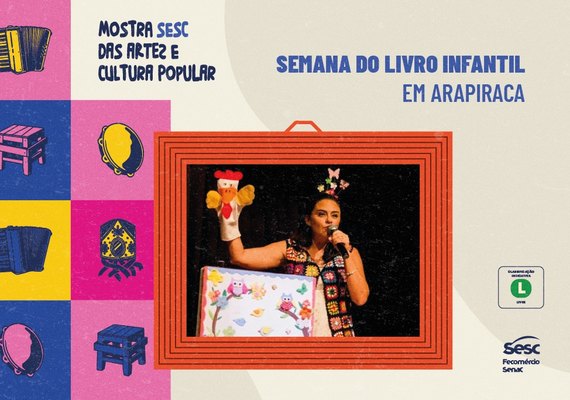 Sesc divulga programação de Semana do Livro Infantil em Arapiraca