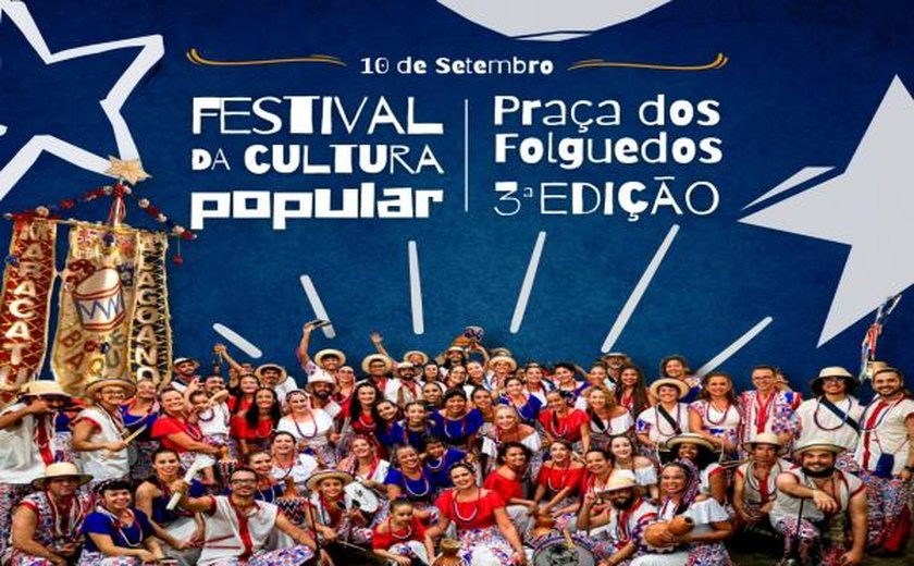 Festival de Cultura Popular divulga grupos que farão parte dos 15 anos do Baque Alagoano