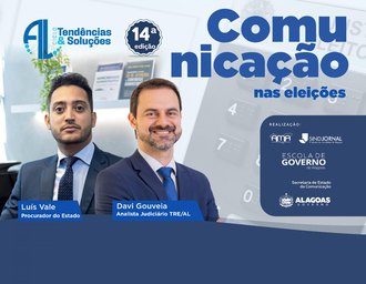Secom/AL reúne profissionais para falar sobre a comunicação no período eleitoral