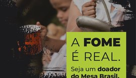 Sesc Alagoas lança campanha A Fome é Real – seja um doador do Mesa Brasil