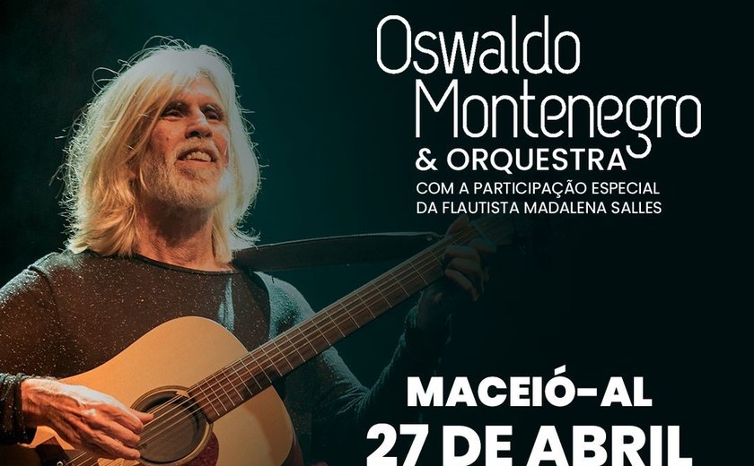 Oswaldo Montenegro retorna a Maceió com a turnê 'Pra Te Rever'