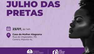 Casa da Mulher Alagoana debate violência doméstica e racismo nesta quinta-feira (23)