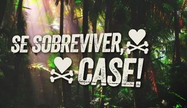 Multishow anuncia novo reality 'Se Sobreviver, Case'