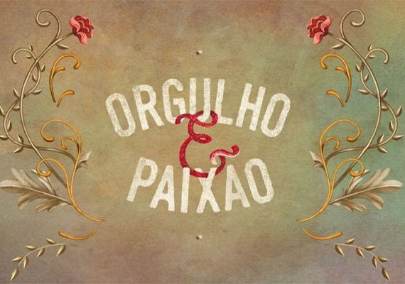 Confira o resumo dos próximos capítulos da novela Orgulho e Paixão