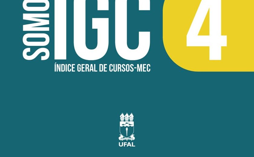 Ufal mantém conceito 4 na avaliação do Índice Geral de Cursos