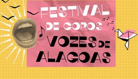 Maceió e Porto Calvo recebem o primeiro Festival de Coros Vozes de Alagoas