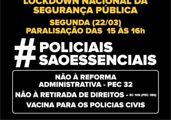 Sindpol orienta policiais civis a paralisarem serviços por 1 hora