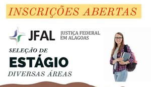 Justiça Federal abre seleção de estagiários para diversas áreas