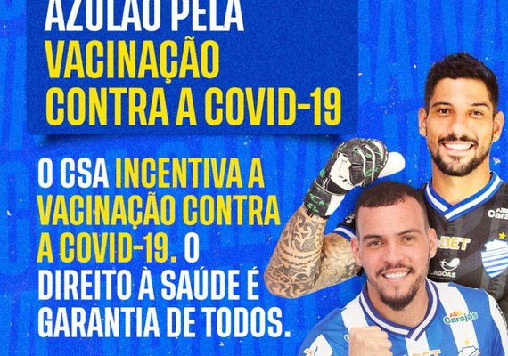 CSA realiza ação pela vacinação contra Covid-19 no jogo deste domingo