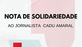 Sindjornal presta solidariedade a jornalista Cadu Amaral