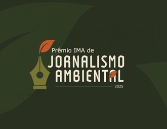 Prêmio IMA de Jornalismo Ambiental terá premiação em dezembro